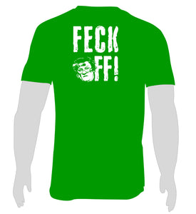 That's Nice!/Feck Off T-Shirt