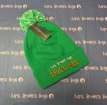 Load image into Gallery viewer, That&#39;s Nice Bobble Hat